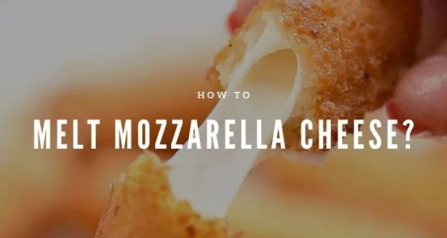 how to melt mozzarella cheese