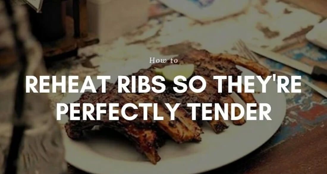 how to reheat ribs