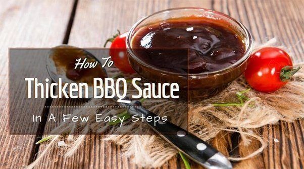 how to thicken bbq sauce